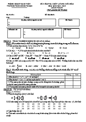 Đề kiểm tra chất lượng cuối năm môn Toán Lớp 7 - Năm học 2014-2015 - Trường THCS Hồng Thuận (Có đáp án)